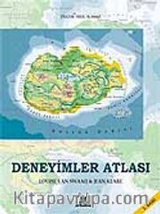 Deneyimler Atlası (Ciltsiz)