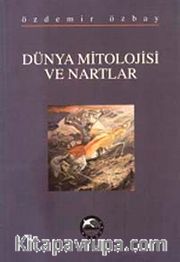 Dünya Mitolojisi ve Nartlar