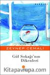 Gül Sokağı'nın Dikenleri