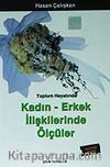 Toplum Hayatında Kadın-Erkek İlişkilerinde Ölçüler