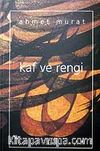 Kaf ve Rengi