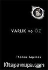 Varlık ve Öz