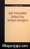 Şah Veliyyullah Dihlevi'nin Kelami Görüşleri