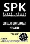 Ulusal ve Uluslararası Piyasalar / SPK - İleri Düzey