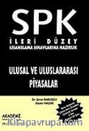 Ulusal ve Uluslararası Piyasalar / SPK - İleri Düzey