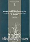 A Survey of Islamic Cultural Monuments Until The End of The 19th Century in Bosnia
