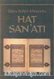 İslam Kültür Mirasında Hat San'atı