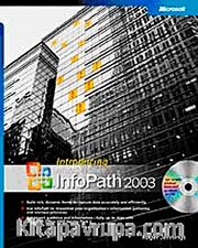 Introducing Microsoft Office InfoPath 2003