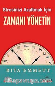 Stresinizi Azaltmak İçin Zamanı Yönetin