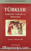Türkler & Karakterleri, Terbiyeleri ve Müesseseleri