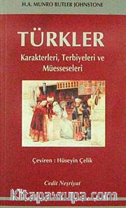 Türkler <br /> Karakterleri, Terbiyeleri ve Müesseseleri