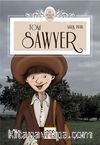 Tom Sawyer / İlk Gençlik Dizisi