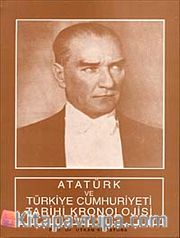 Atatürk ve Türkiye Cumhuriyeti Tarihi Kronolojisi (1918-1938)