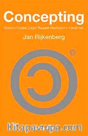 Concepting <br /> İletişim-Odaklı Çağın Başarılı Markalarını Yaratmak