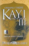 Kayı III Haremeyn Hizmetinde / Osmanlı Tarihi