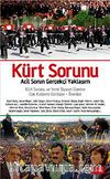 Kürt Sorunu & Acil Sorun Gerçekçi Yaklaşım
