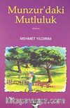 Munzur'daki Mutluluk