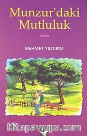 Munzur'daki Mutluluk