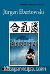 Aikido Hızı