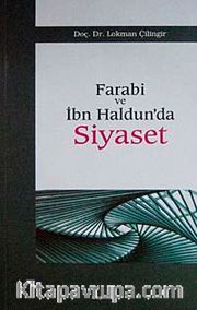 Farabi ve İbn Haldun'da Siyaset