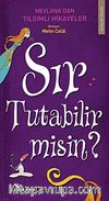Sır Tutabilir misin?