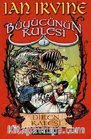 Diken Kalesi <br /> Büyücünün Kulesi 1. Kitap