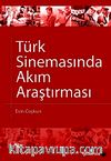 Türk Sinemasında Akım Araştırması