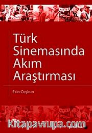 Türk Sinemasında Akım Araştırması