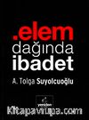 Elem Dağında İbadet