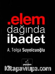 Elem Dağında İbadet
