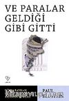 Ve Paralar Geldiği Gibi Gitti & Dünya Bankası, Wall Street, IMF ve Arjantin'in İflası