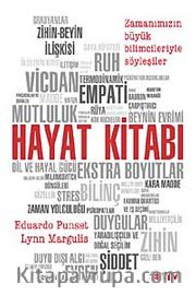 Hayat Kitabı <br /> Zamanımızın Büyük Bilimcileriyle Söyleşiler