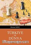 Türkiye ve Dünya & Türkiye'nin Dış Politikası