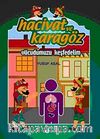 Hacivat ve Karagöz Vücudumuzu Keşfedelim