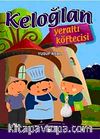 Keloğlan Yeraltı Köftecisi