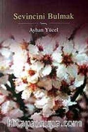 Sevincini Bulmak