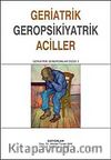 Geriatrik Geropsikiyatrik Aciller