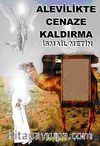 Alevilikte Cenaze Kaldırma