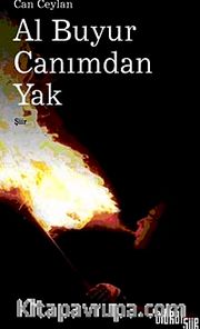 Al Buyur Canımdan Yak