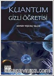 Kuantum Gizli Öğretisi