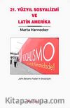 21. Yüzyıl Sosyalizmi ve Latin Amerika