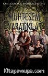Muhteşem Yaratıklar