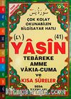41 Yasin Tebareke Amme Vakıa-Cuma ve Kısa Sureler (Rahle Boy-Kod:099)