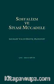 Sosyalizm ve Siyasi Mücadele