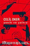Yenik ve Yalnız