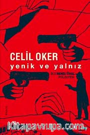 Yenik ve Yalnız