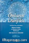 Onların Dünyası & Konularına Göre Terip Edilmiş Hilyetu'l-Evliya ve Tabakatu'l Asfiya Muhtasarı