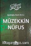 Müzekkin Nüfus (Ciltli-İthal kağıt)