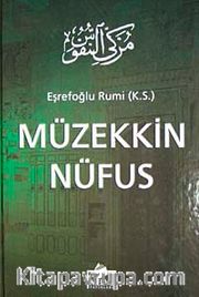 Müzekkin Nüfus (Ciltli-İthal kağıt)