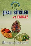 Şifalı Bitkiler Ansiklopedisi (Ciltli-İthal kağıt)